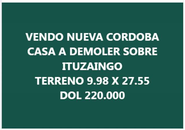 Nueva Córdoba, casa a demoler